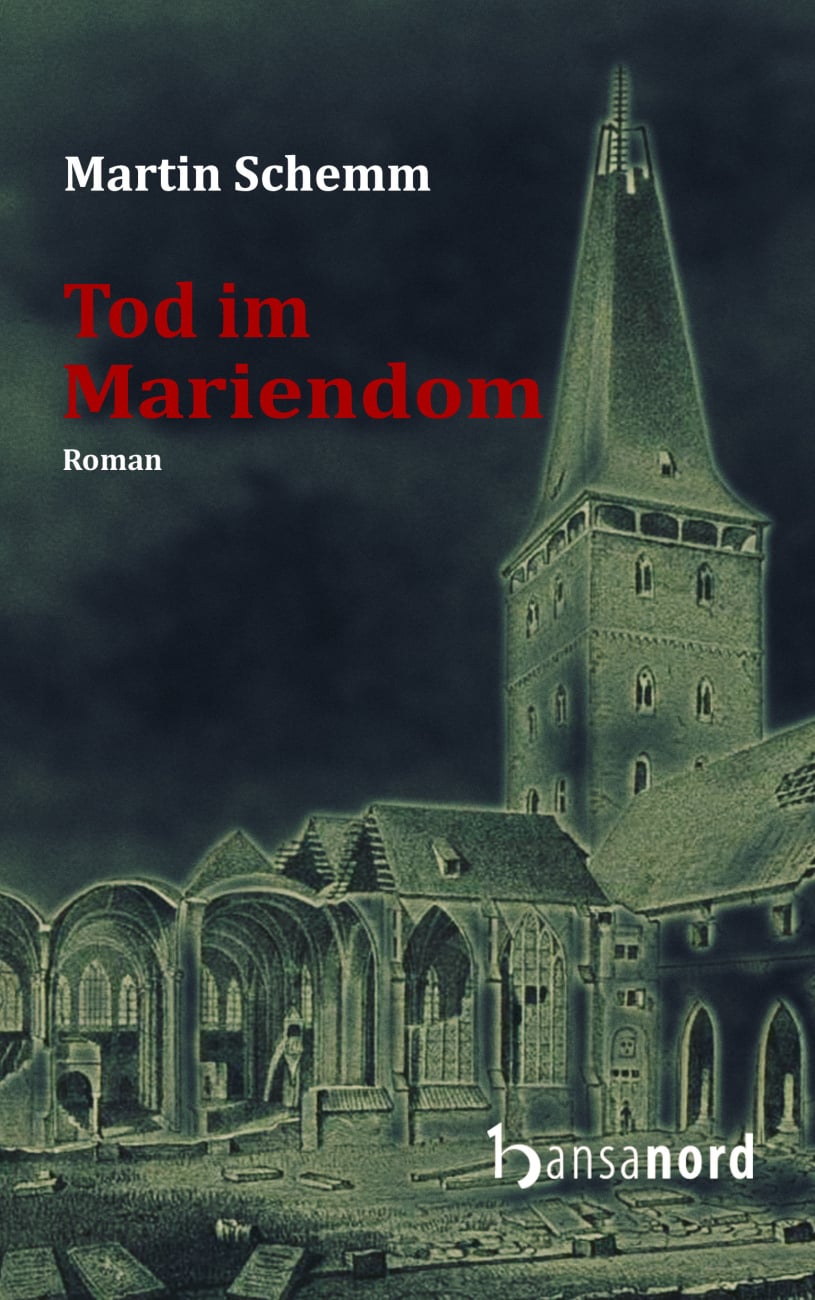 Der Roman "Tod im Mariendom"