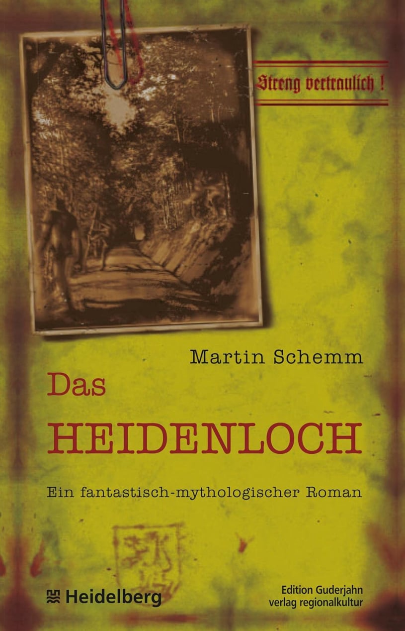Der Roman "Das Heidenloch"